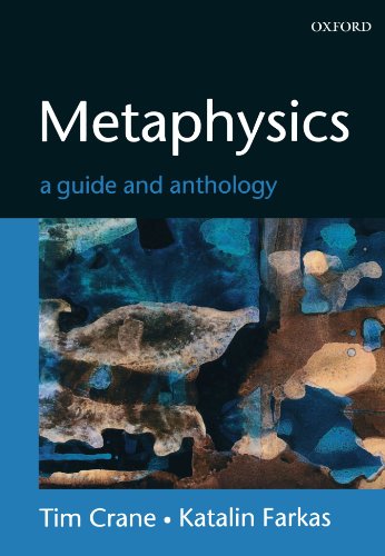 Metaphysics: A Guide and Anthology von Oxford University Press